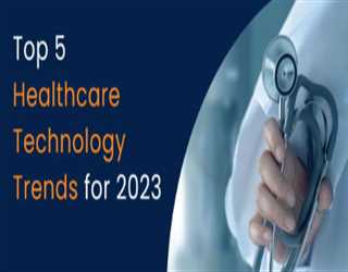 Top 5 Healthcare Technology Trends