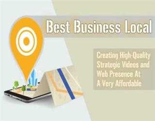 Best Business Local: Creating High-Quality Strategic Videos and Web Presence At A Very Affordable