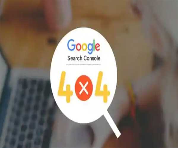 404 Error Remedies: Tackling Google Search Console Warnings Like a Pro