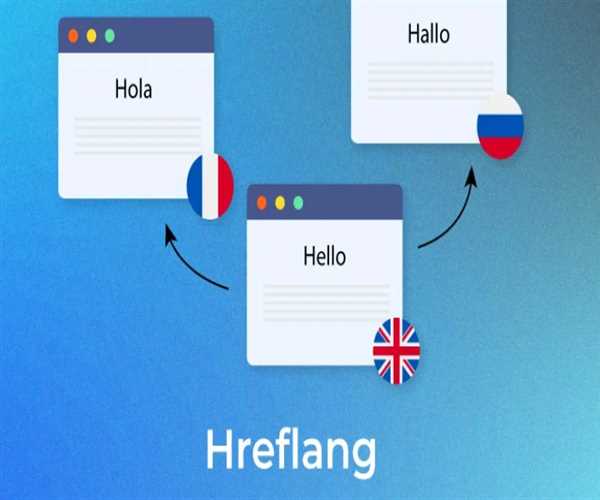 Mastering Hreflang Tags: A Deep Dive into Correct Implementation