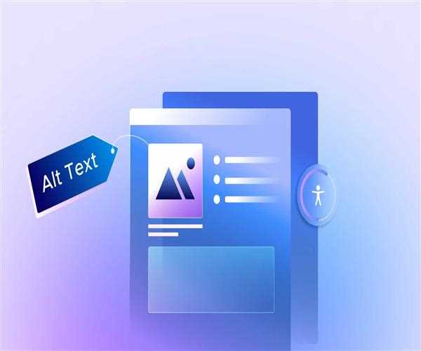 Why Image Alt Text Matters For SEO And Accessibility