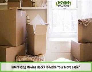 Interesting Moving Hacks To Make Your Move Easier
