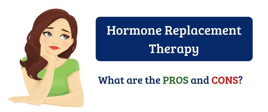 Hormone Replacement Therapy (HRT) - Health Risks & Benefits