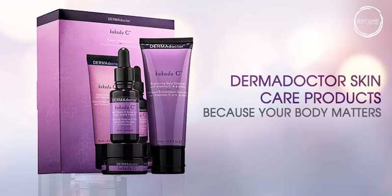 DERMAdoctor Skin Care Products - Because Your Body Matters