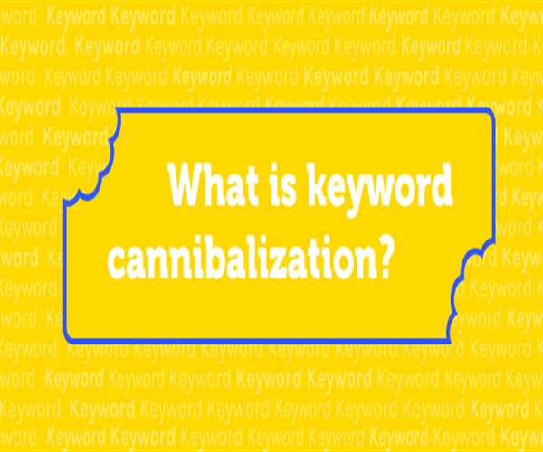 Keywords cannibalization in search engine optimization (SEO)