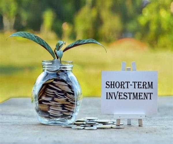 5 Best Short-Term Investments That Will Lead to Big Returns