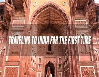Travelling to India for the first time? Here’s what to expect!