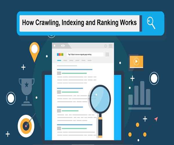 How Search Engines Work: Crawling, Indexing, and Ranking