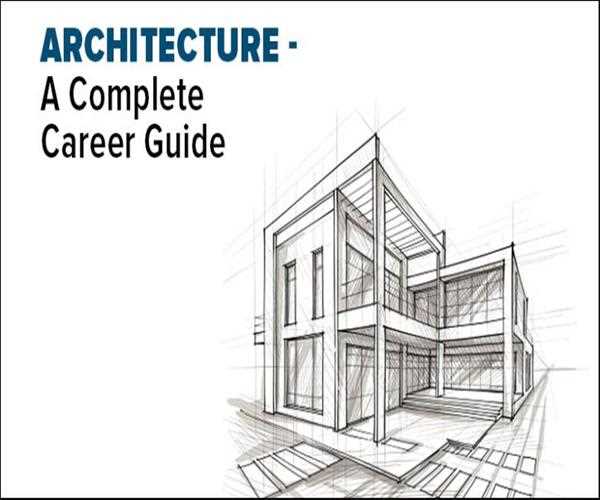 A Complete Guide on How to Become an Architect