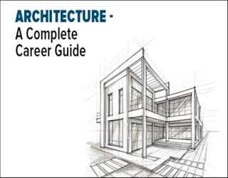 A Complete Guide on How to Become an Architect