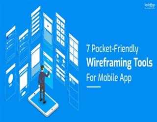 7 Pocket-Friendly Wireframing Tools For Mobile App