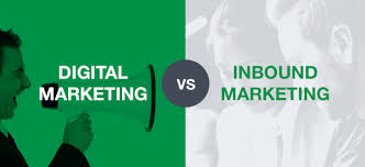 Difference between Digital Marketing and Inbound Marketing?