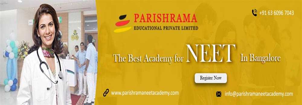 banner image of Parishrama NEET Academy - NEET Coaching Parishrama NEET Academy