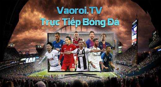 Trực Tiếp Bóng Đá Vaoroi.TV cover