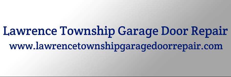 banner image of Lawrence Township Garage Door Repair 
