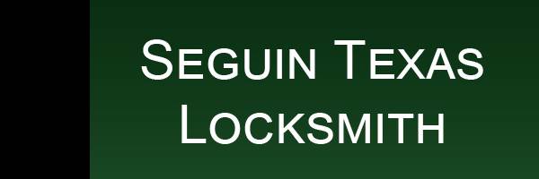 Seguin Texas Locksmith