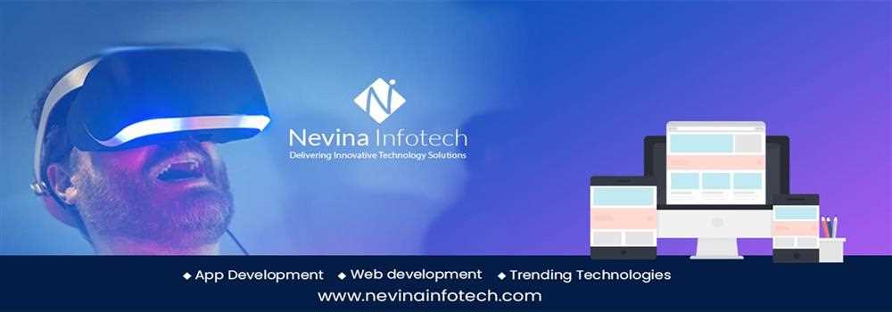 banner image of Nevina Infotech - Web and Mobile Apps Development  Nevina Infotech