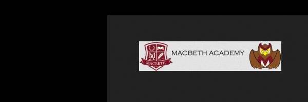 banner image of Macbeth Academy 