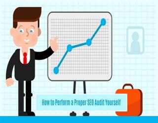 How to Perform a Proper SEO Audit Yourself