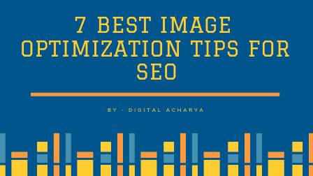 7 Best Image Optimization tips for SEO – Infographic
