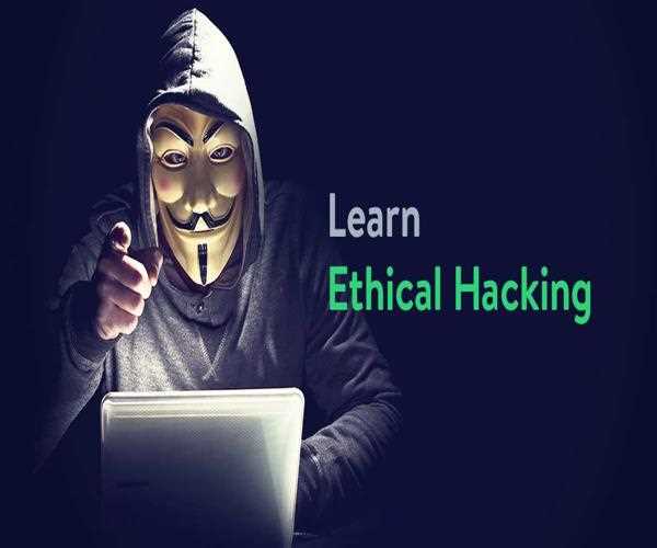 How to Learn Ethical Hacking in 2020