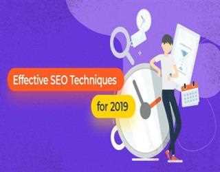 Best New Techniques for Search Engine Optimization in 2019