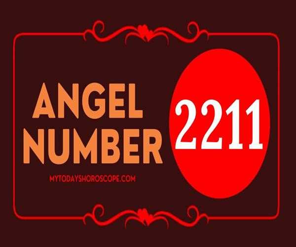 Angel Number 2211 - Meaning