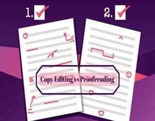 Copy Editing vs Proofreading : Understanding the Difference between two Processes