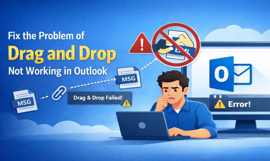 Fix the problem of drag and drop not working in Outlook