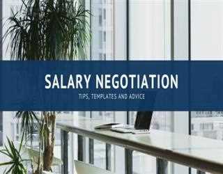 Salary Negotiation Advice - Get What You Are Worth