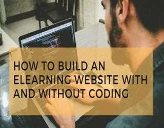 How to Build an eLearning Website With And Without Coding