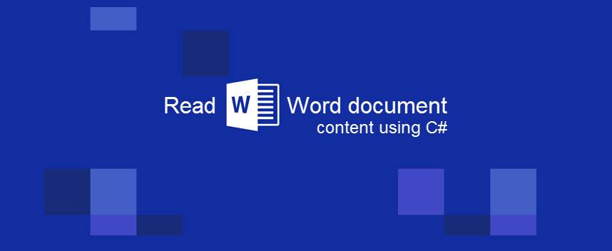 Read Microsoft Word Document File by using C#