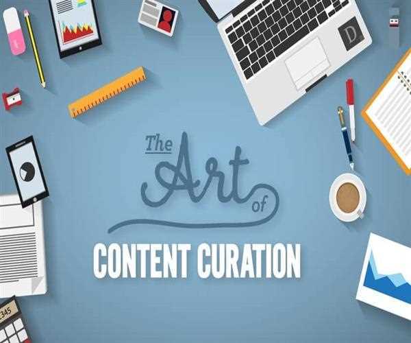 Content Curation and its tools
