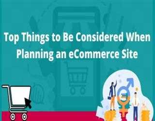 Top Things to Be Considered When Planning an eCommerce Site