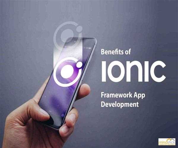 Why prefer the use of Ionic App development services for Hybrid app development
