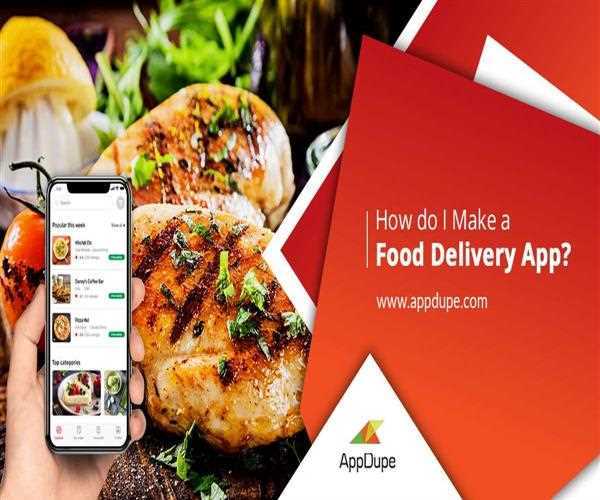 How do I make a food delivery app?