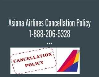 How To Cancel Asiana Airlines Tickets Online