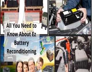 All You Need to Know About Ez Battery Reconditioning