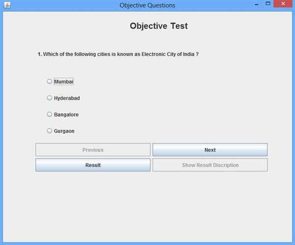 Creating Dynamic Objective Test Application through Swing in JAVA ( Using MySQL Database )