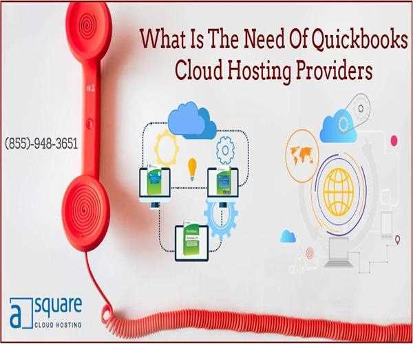 What Is The Need Of QuickBooks Cloud Hosting Provider?