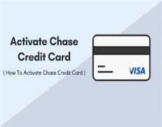 Full information to activate Chase Credit Card