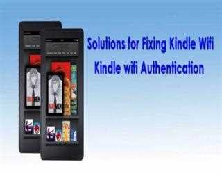 How To Fix Kindle Wifi Authentication Problem