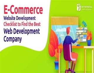E-Commerce Development Checklist to Find the Best Web Development Company in UK