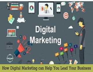 How Digital Marketing can Help You Lead Your Business