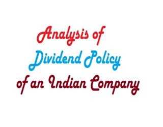 Analysis of Dividend Policy of an Indian Company image