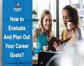 How to evaluate and plan out your career goals? image