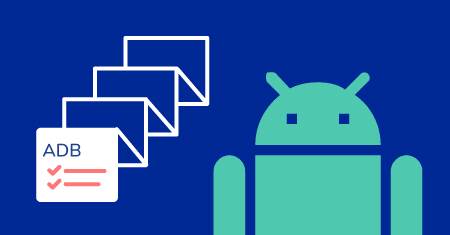 Know about Android Debug Bridge (adb)