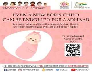 Aadhaar enrolment for newborns with birth certificates to all, across all states.