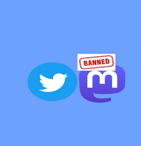 Twitter blocks users from sharing Mastodon links