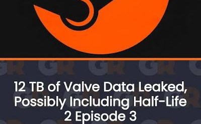 Valve Data Leak Exposes 12 Terabytes of Legacy Game Files